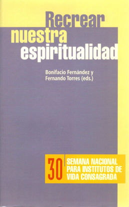 RECREAR NUESTRA ESPIRITUALIDAD