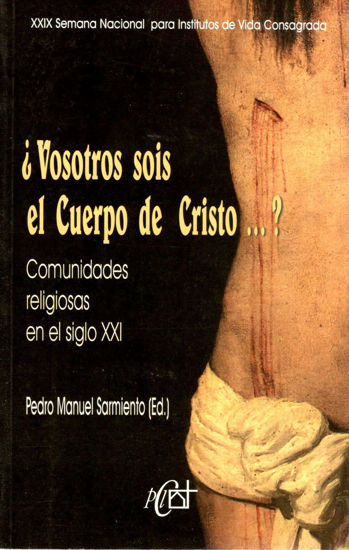 VOSOTROS SOIS EL CUERPO DE CRISTO #29