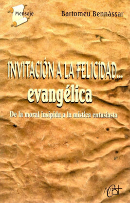 INVITACION A LA FELICIDAD EVANGELICA
