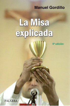 MISA EXPLICADA (PALABRA) #754