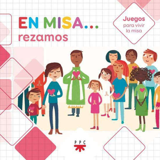 EN MISA REZAMOS (JUEGOS PARA VIVIR LA MISA)