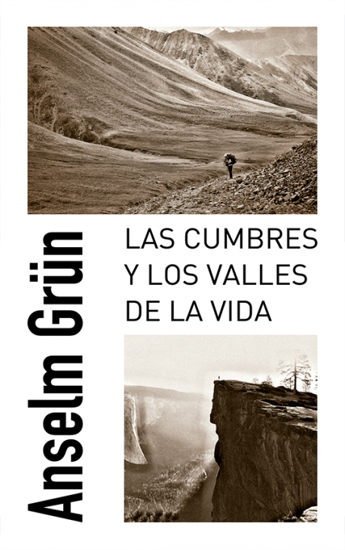 CUMBRES Y LOS VALLES DE LA VIDA 