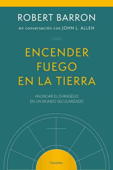ENCENDER FUEGO EN LA TIERRA (PALABRA)