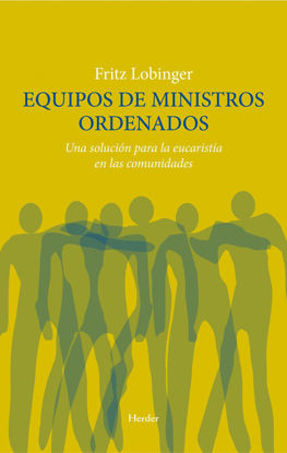EQUIPOS DE MINISTROS ORDENADOS