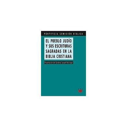 PUEBLO JUDIO Y SUS ESCRITURAS SAGRADAS EN LA BIBLIA CRISTIANA #36