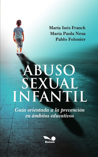 ABUSO SEXUAL INFANTIL (BONUM)