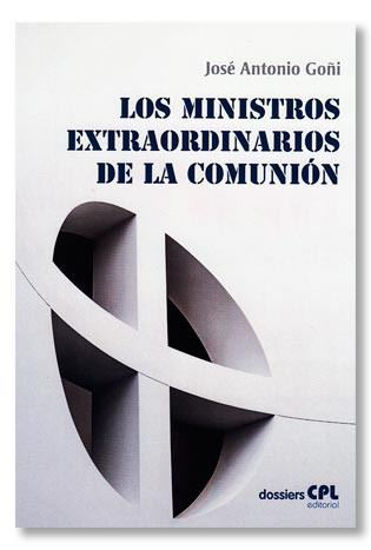 MINISTROS EXTRAORDINARIOS DE LA COMUNION 