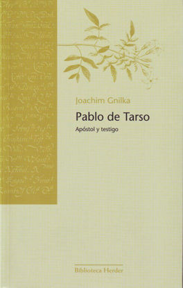 PABLO DE TARSO APOSTOL Y TESTIGO