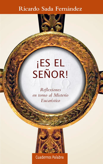 ES EL SEÑOR (PALABRA)