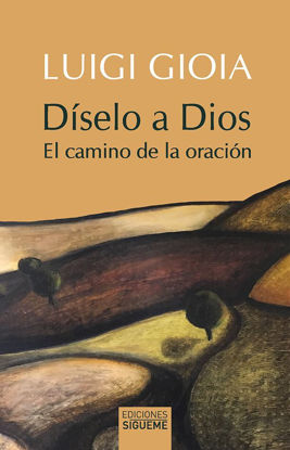 DISELO A DIOS (SIGUEME) LIBRERIA PAULINAS