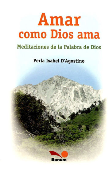 AMAR COMO DIOS AMA (BONUM) LIBRERIA PAULINAS