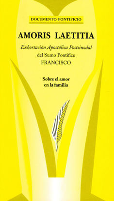 AMORIS LAETITIA SOBRE EL AMOR DE LA FAMILIA (PAULINAS PERU)