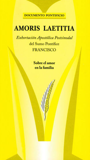 AMORIS LAETITIA SOBRE EL AMOR DE LA FAMILIA (PAULINAS PERU)