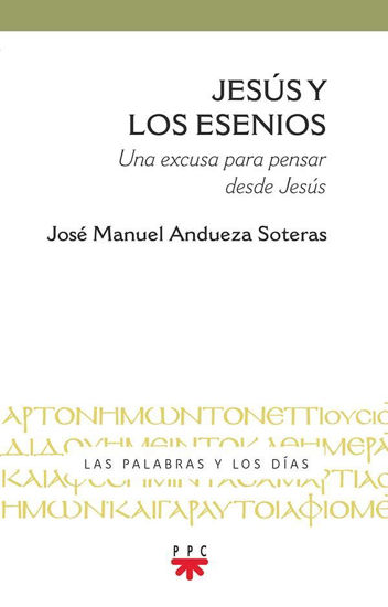JESUS Y LOS ESENIOS #10 (PPC) - LIBRERIA PAULINAS