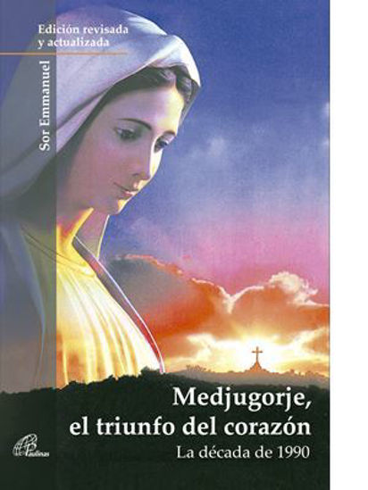 MEDJUGORJE EL TRIUNFO DEL CORAZON - LIBRERIA PAULINAS