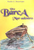 UNA BARCA MAR ADENTRO 