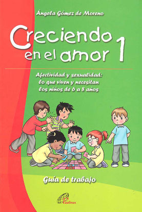 CRECIENDO EN EL AMOR #1 GUIA DE TRABAJO