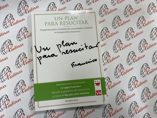 Foto de UN PLAN PARA RESUCITAR (PPC) Propuesta para revitalizar las comunidades Cristianas en tiempos del coronavirus