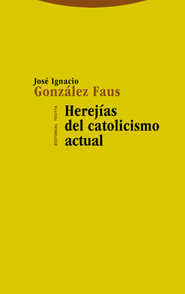 Picture of HEREJIAS DEL CATOLICISMO ACTUAL (TROTTA)