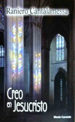 Foto de CREO EN JESUCRISTO (MONTE CARMELO)