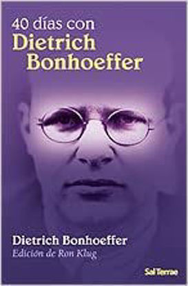 Foto de 40 DIAS CON DIETRICH BONHOEFFER #224