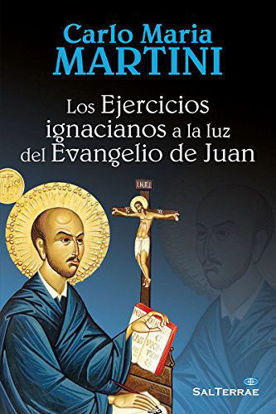 Foto de EJERCICIOS IGNACIANOS A LA LUZ DEL EVANGELIO DE JUAN #327