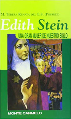 Foto de EDITH STEIN UNA GRAN MUJER DE NUESTRO SIGLO #40