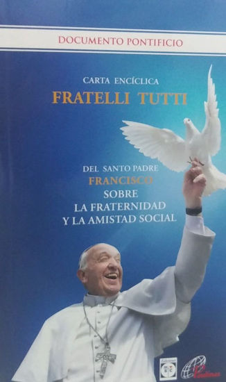 Foto de CARTA ENCICLICA FRATELLI TUTTI (SD)