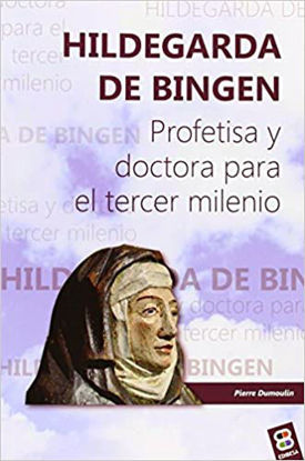 Foto de HILDEGARDA DE BINGEN PROFETISA Y DOCTORA PARA TERCER MILENIO #6