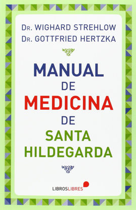 Foto de MANUAL DE MEDICINA DE SANTA HILDEGARDA