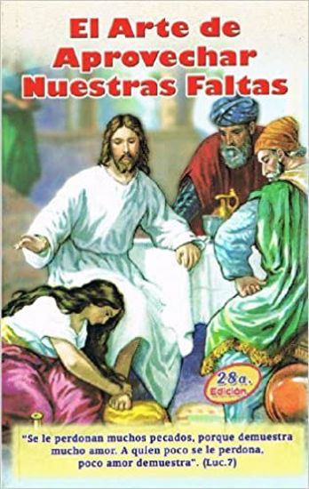 Foto de ARTE DE APROVECHAR NUESTRAS FALTAS (APOSTOLADO BIBLICO)