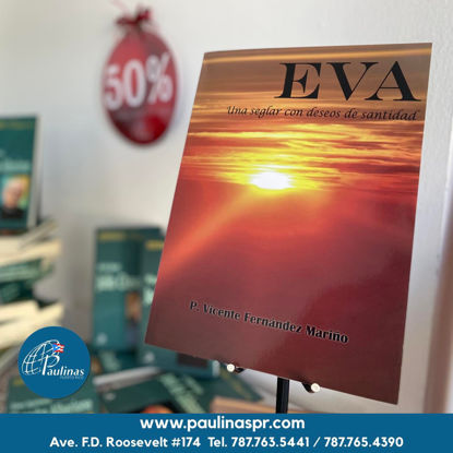 Foto de EVA UNA SEGLAR CON DESEOS DE SANTIDAD
