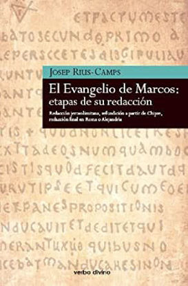 Foto de EVANGELIO DE MARCOS ETAPAS DE SU REDACCION