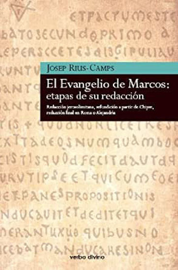 Foto de EVANGELIO DE MARCOS ETAPAS DE SU REDACCION
