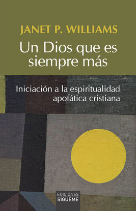 Foto de UN DIOS QUE ES SIEMPRE MAS (SIGUEME)