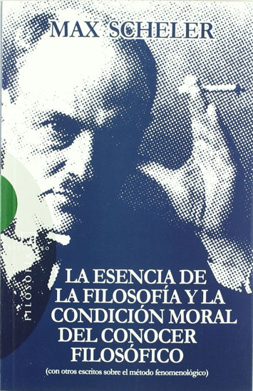 Foto de ESENCIA DE LA FILOSOFIA Y LA CONDICION MORAL DEL CONOCER FILOSOFICO