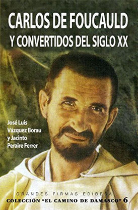 Foto de CARLOS DE FOUCAULD Y CONVERTIDOS DEL SIGLO XX #139