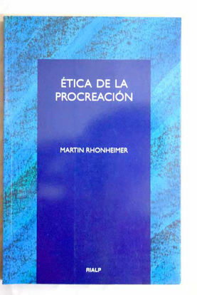 Foto de ETICA DE LA PROCREACION