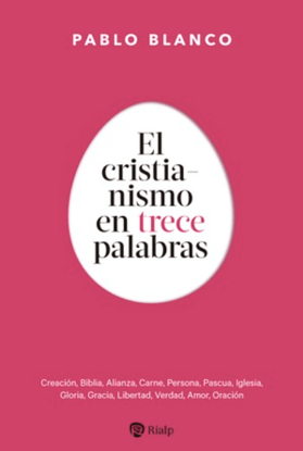 Foto de CRISTIANISMO EN 13 PALABRAS (RIALP)
