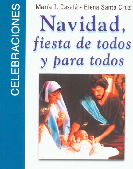 Picture of NAVIDAD FIESTA DE TODOS Y PARA TODOS