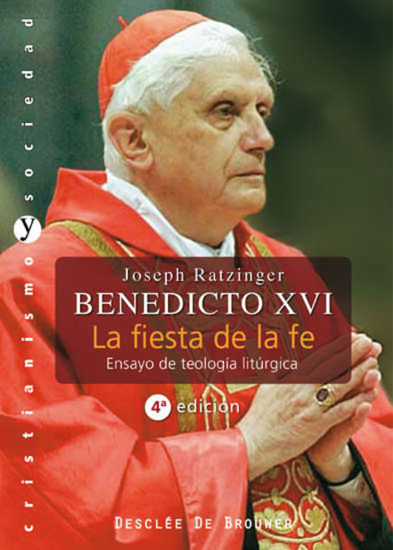Foto de FIESTA DE LA FE ENSAYO DE TEOLOGIA LITURGICA #71