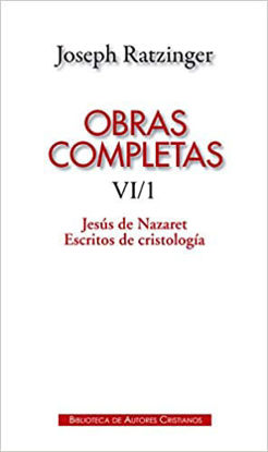 Foto de OBRAS COMPLETAS DE JOSEPH RATZINGER VI/1 #118 (BAC)