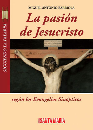 Foto de PASION DE JESUCRISTO (SANTA MARIA)