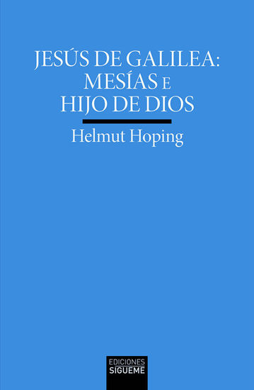 Foto de JESUS DE GALILEA MESIAS E HIJO DE DIOS #220 (SIGUEME)