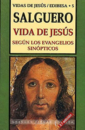 Foto de VIDA DE JESUS SEGUN LOS EVANGELIOS SINOPTICOS #5