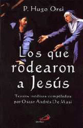 Picture of LOS QUE RODEARON A JESUS