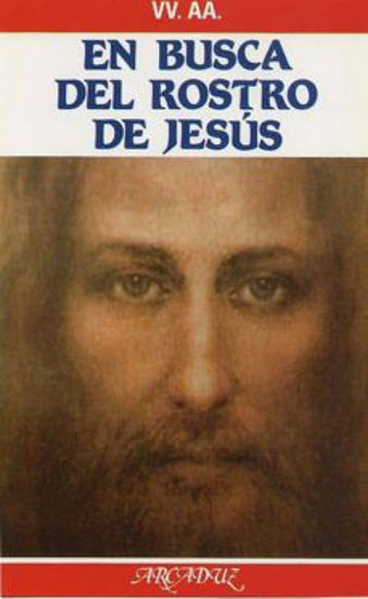 Foto de EN BUSCA DEL ROSTRO DE JESUS #86