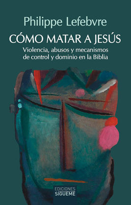 Picture of COMO MATAR A JESUS #254 (SIGUEME)