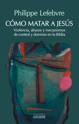 Foto de COMO MATAR A JESUS #254 (SIGUEME)