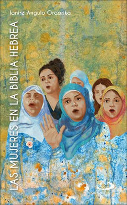Foto de MUJERES EN LA BIBLIA HEBREA (SP)